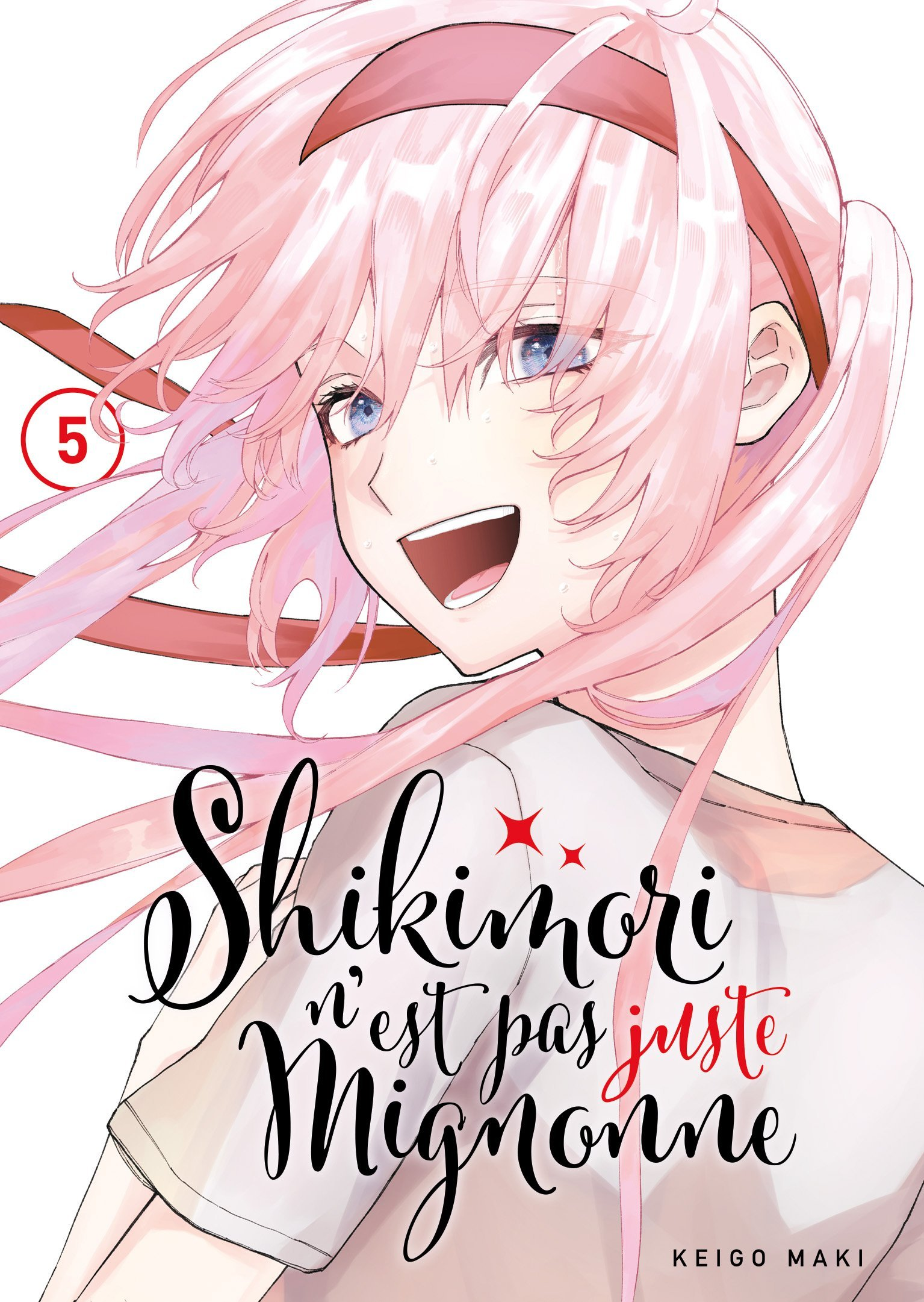 SHIKIMORI N'EST PAS JUSTE MIGNONNE - TOME 5