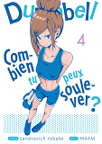 DUMBBELL : COMBIEN TU PEUX SOULEVER ? - TOME 4