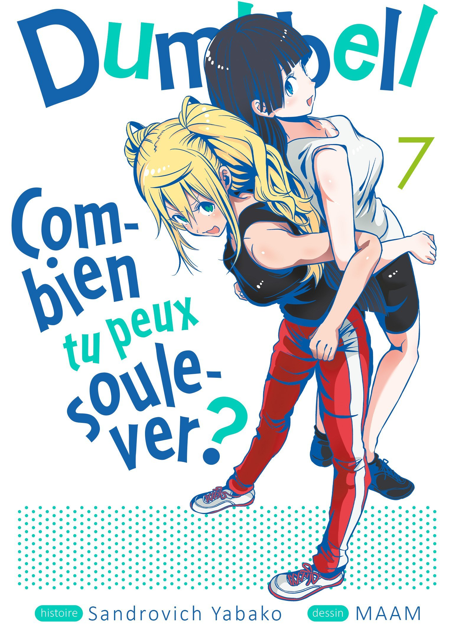 DUMBBELL : COMBIEN TU PEUX SOULEVER ? - TOME 7