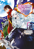 ARCHDEMON'S DILEMMA - TOME 6