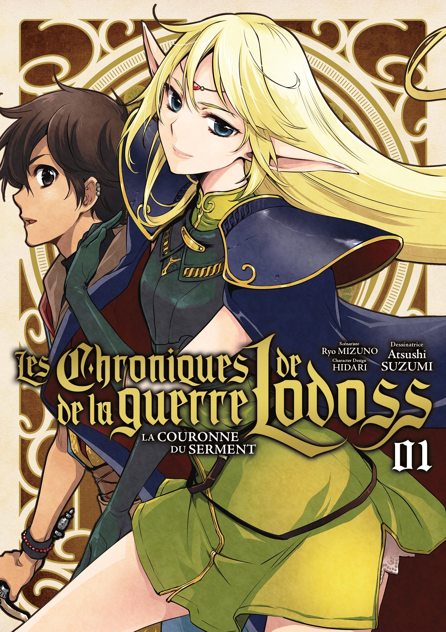 LES CHRONIQUES DE LA GUERRE DE LODOSS - TOME 01 - LA COURONNE DU SERMENT