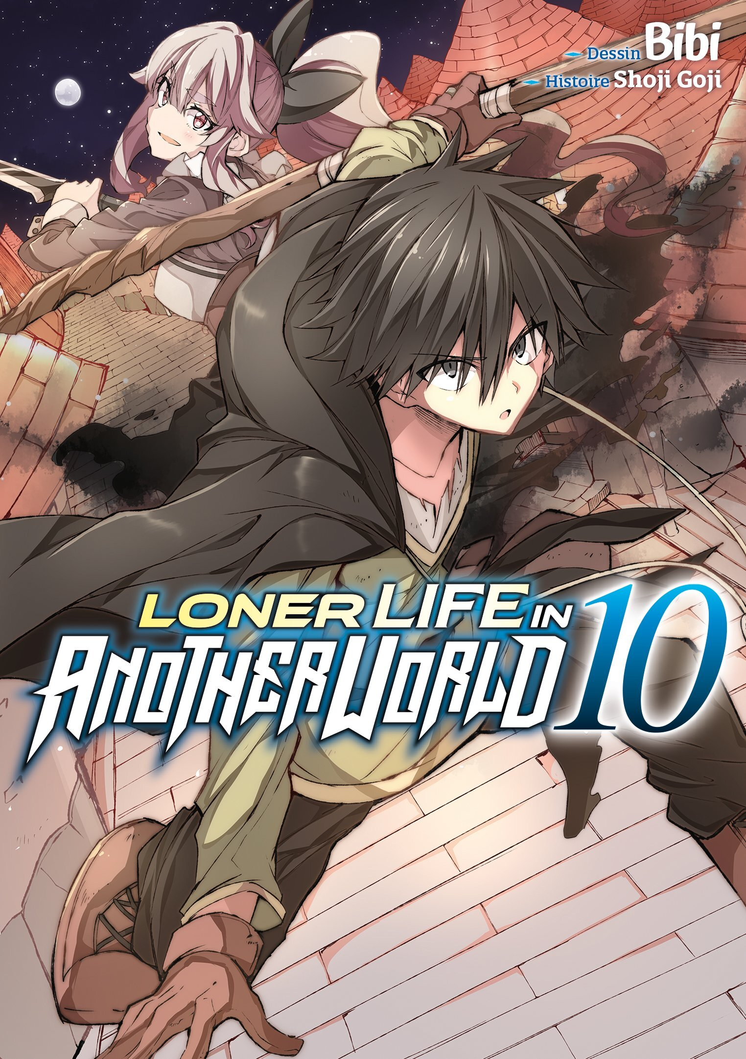 LONER LIFE IN ANOTHER WORLD - TOME 10