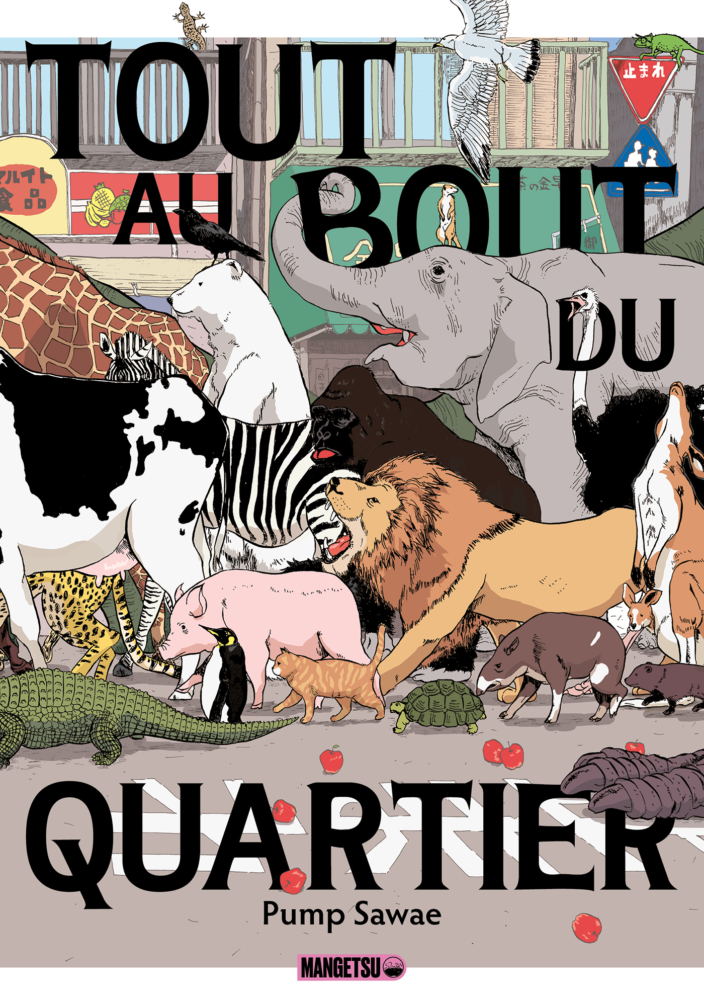 Tout Au Bout Du Quartier