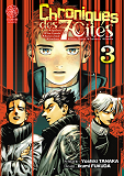 CHRONIQUES DES SEPT CITES T03