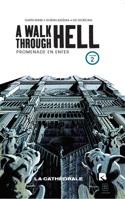 A WALK THROUGH HELL - TOME 2