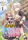 FUN TERRITORY DEFENSE BY THE OPTIMISTIC LORD - TOME 1