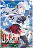 REBORN TO MASTER THE BLADE - TOME 1