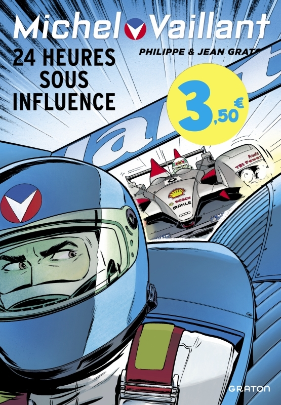 MICHEL VAILLANT - TOME 70 - 24 HEURES SOUS INFLUENCE / EDITION SPECIALE, LIMITEE (OPE ETE 2023)