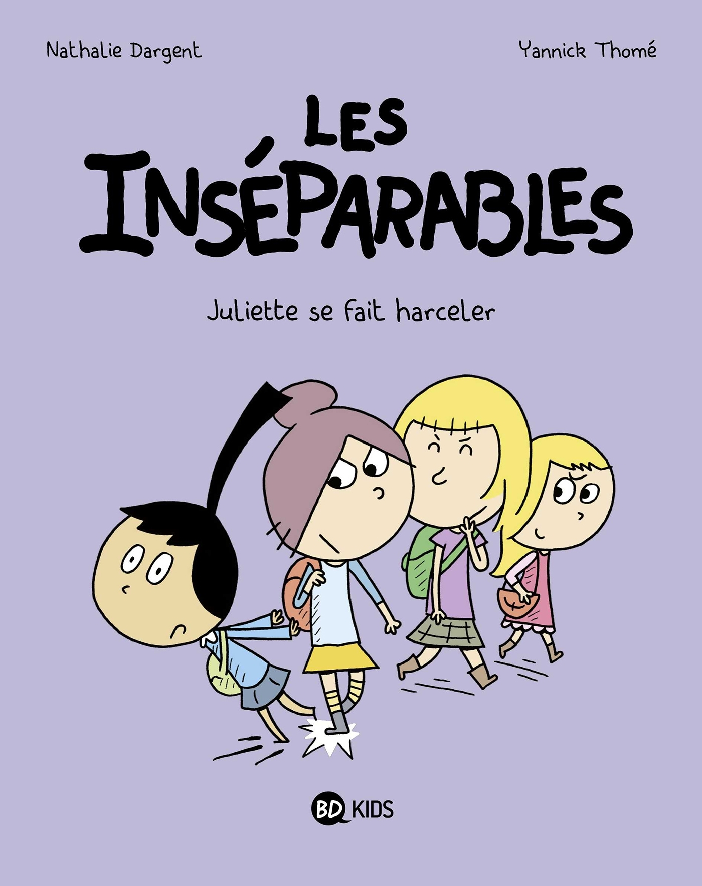 Les Inseparables, Tome 07 - Juliette Se Fait Harceler