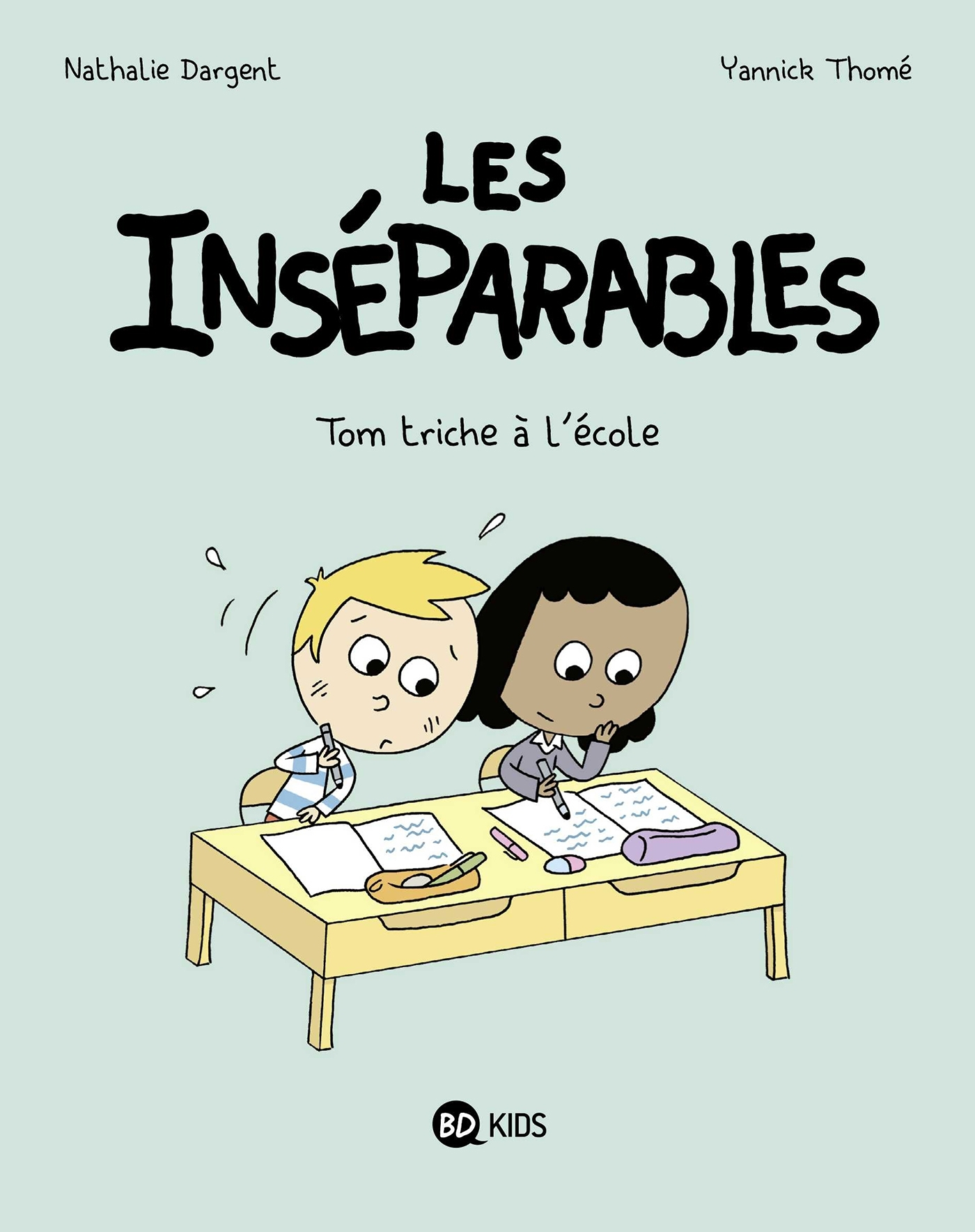 Les Inseparables, Tome 08 - Les Inseparables - Tom Triche A L'Ecole