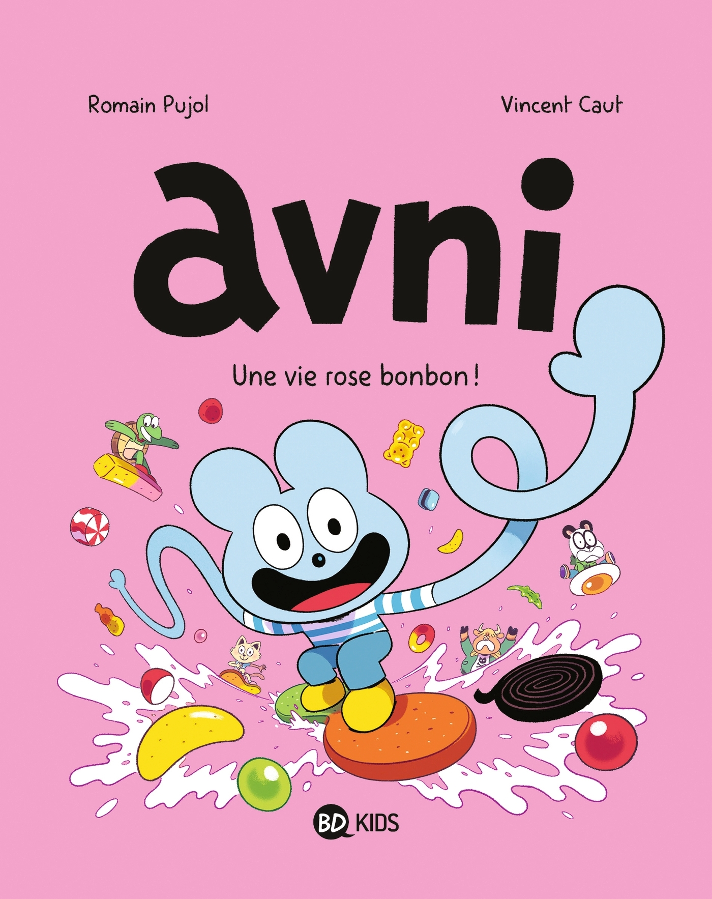 Avni, Tome 06 - La Vie Rose Bonbon