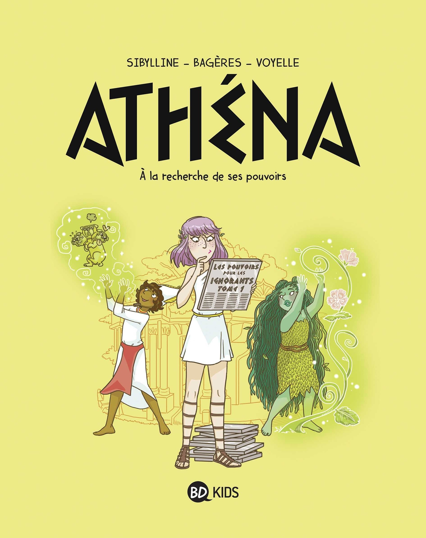 Athena, Tome 02 - Athena 2 - A La Recherche De Son Pouvoir