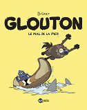 Glouton, Tome 03 - Le Mal De La Mer