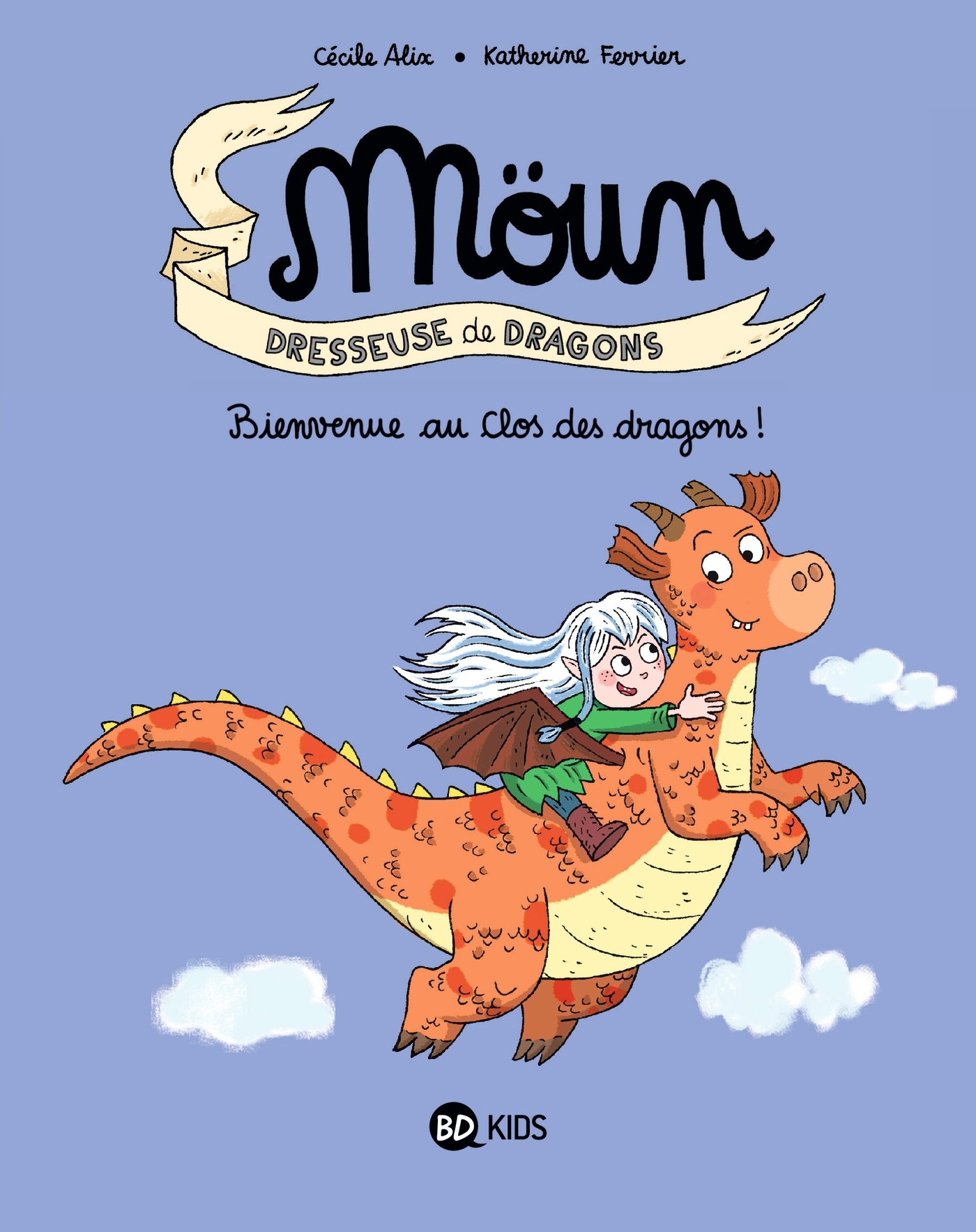 Moun, Tome 01 - Bienvenue Au Clos Des Dragons !