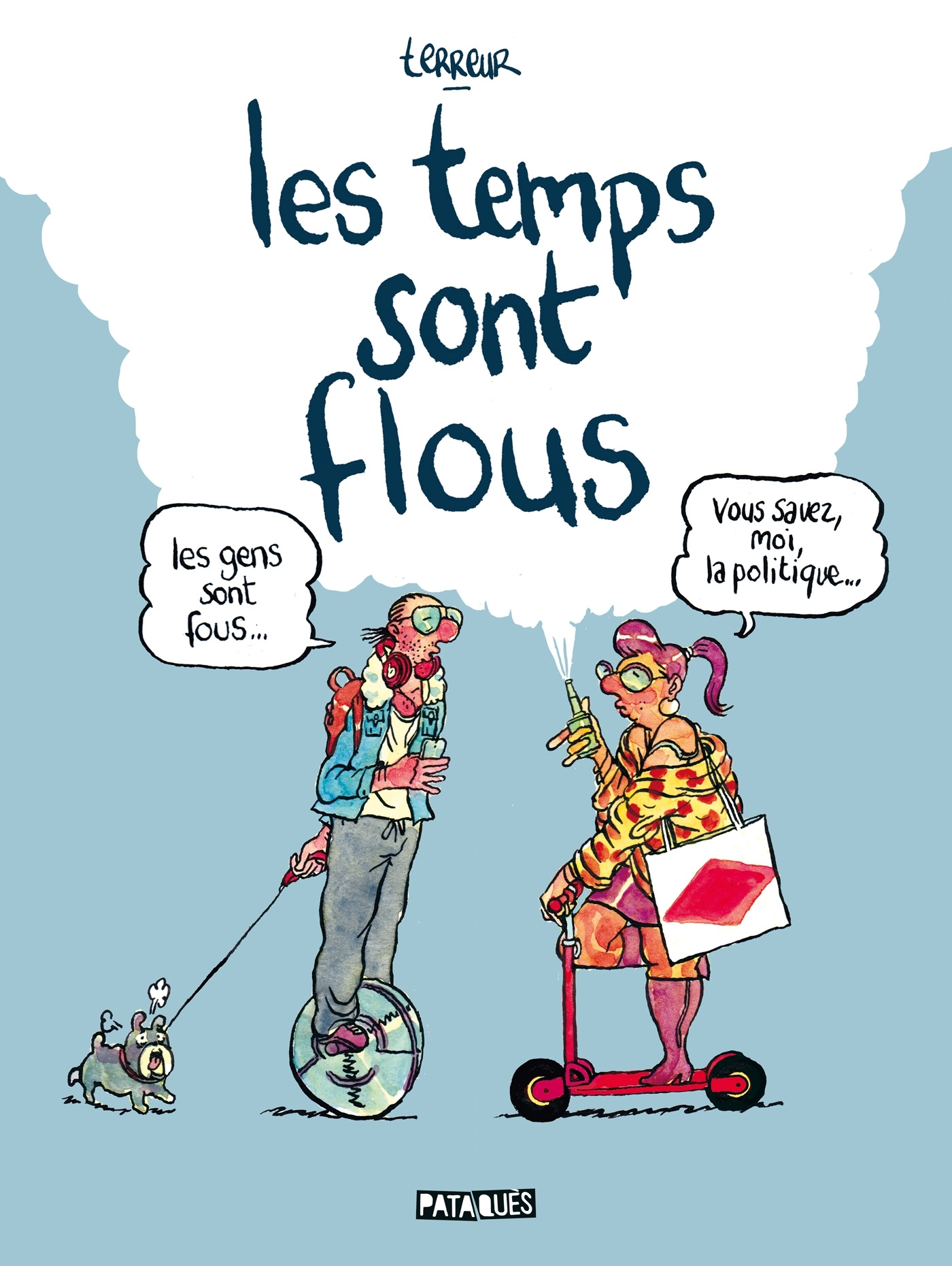 Les Temps Sont Flous