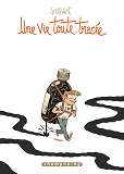 Une Vie Toute Tracee - One-Shot - Une Vie Toute Tracee
