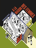 Un Homme A La Maison Des Femmes - One-Shot - A La Maison Des Femmes