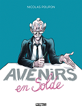 Avenirs En Solde - One-Shot - Avenirs En Solde