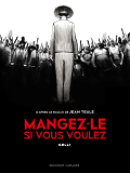 Mangez-Le Si Vous Voulez - One-Shot - Mangez-Le Si Vous Voulez