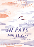 Un Pays Dans Le Ciel - One-Shot - Un Pays Dans Le Ciel