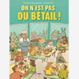 On N'Est Pas Du Betail - One-Shot - On N'Est Pas Du Betail