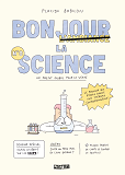 Bonjour La Science - One-Shot - Bonjour La Science