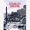 Stanley Greene, Une Vie A Vif - One-Shot - Stanley Greene, Une Vie A Vif