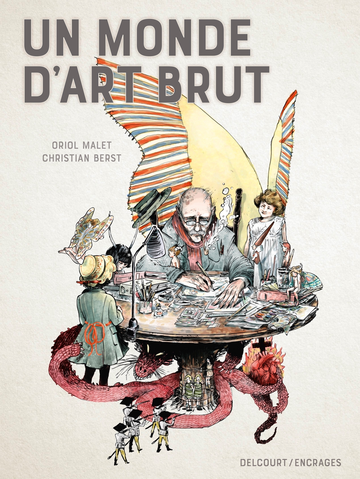 Un Monde D'Art Brut - One-Shot - Un Monde D'Art Brut