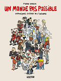 Un Monde Pas Possible - One-Shot - Un Monde Pas Possible