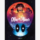Ollie Et L'Alien - One-Shot - Ollie Et L'Alien