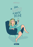 Voir La Coupette A Moitie Pleine - One-Shot - Voir La Coupette A Moitie Pleine