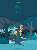 Peurs Bleues - One-Shot - Peurs Bleues