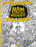 Alain Au Pays Des Merveilles - One-Shot - Alain Au Pays Des Merveilles
