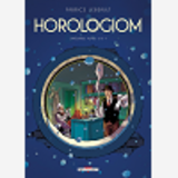 Horologiom - Integrale T06 A T07