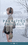 Parasites Amoureux - Roman - One-Shot - Parasites Amoureux - Roman