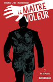 Le Maitre Voleur T07 - Fin De Partie