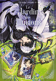 Le Jardin Des Illusions - One-Shot - Le Jardin Des Illusions