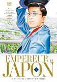 Empereur Du Japon T04 - L'Histoire De L'Empereur Hirohito