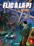 Flic A La Pj T01 - Go Fast