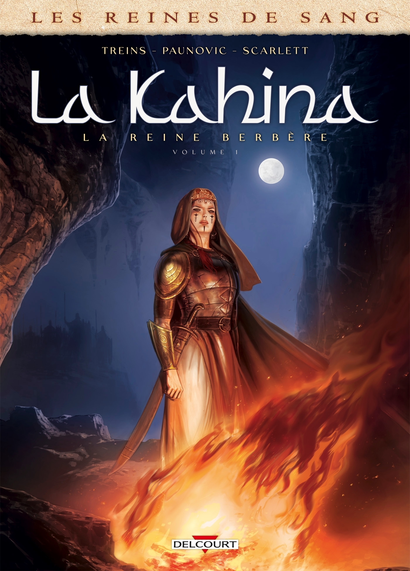 LES REINES DE SANG - KAHINA LA BERBERE - LES REINES DE SANG - KAHINA LA REINE BERBERE T01
