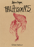 Prison N 5 - One-Shot - Prison N 5