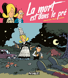 La Mort Est Dans Le Pre - One-Shot - La Mort Est Dans Le Pre