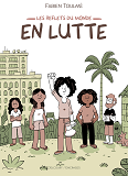 LES REFLETS DU MONDE - ONE-SHOT - LES REFLETS DU MONDE - EN LUTTE