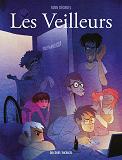 LES VEILLEURS - ONE-SHOT - LES VEILLEURS