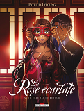 La Rose Ecarlate T18 - Elle Est De Retour