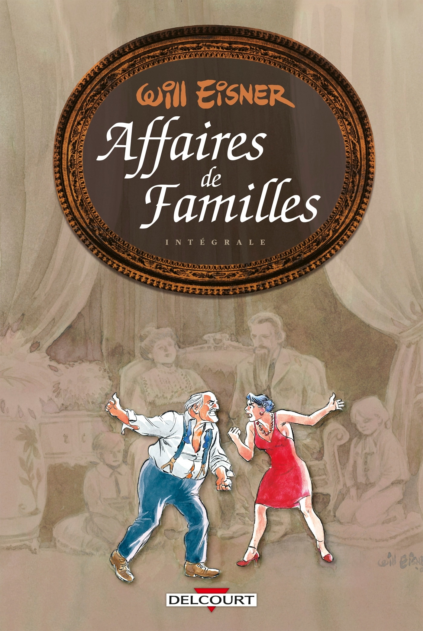Will Eisner - Trilogie Affaires De Familles