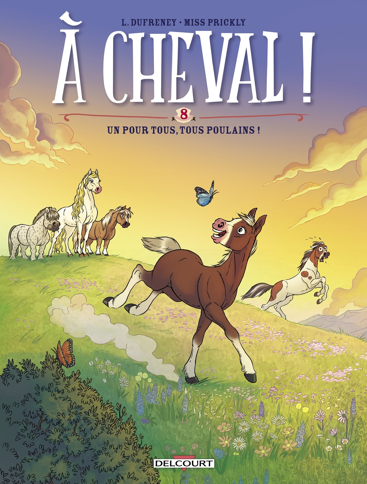 A Cheval ! T08 - Un Pour Tous, Tous Poulain !