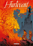 HURLEVENT T02 - LES ENFANTS DU MAGMA