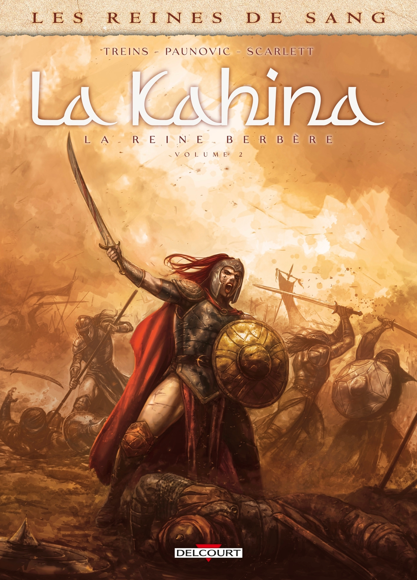 LES REINES DE SANG - KAHINA LA BERBERE - LES REINES DE SANG - LA KAHINA LA REINE BERBERE T02