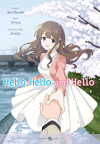 HELLO HELLO AND HELLO - ONE-SHOT - HELLO, HELLO AND HELLO - MANGA